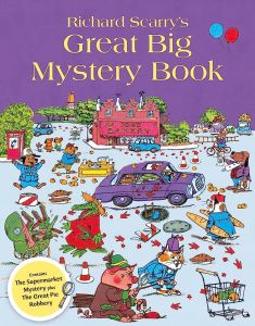 Richard Scarry. Great big mystery book.