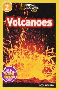 National Geographic Kids. Volcanoes. Level 2.