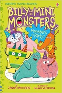 Billy and the mini monsters. Monsters go to a party