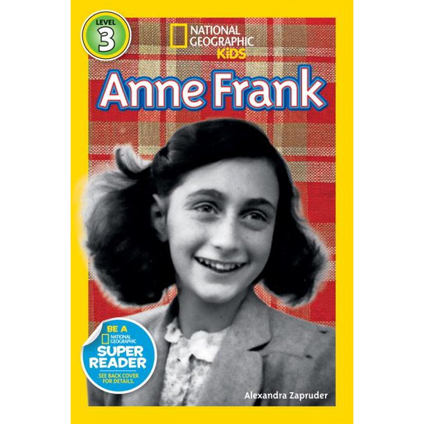National Geographic Kids. Anne Frank. Level 3.
