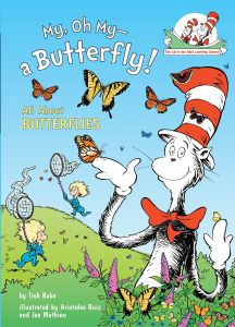 Seussville. My, oh my - a butterfly! All about butterflies.