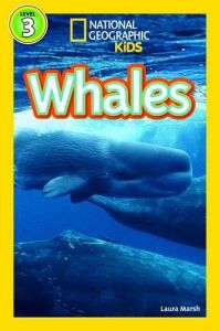 National Geographic Kids. Whales. Level 3