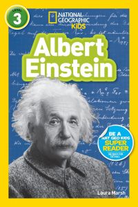 National Geographic Kids. Albert Einstein. Level 3.