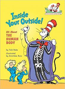 Seussville. Inside your outside! All about the Human body.