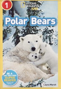 National Geographic Kids. Polar Bears. Level 1.