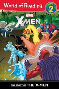 Marvel. X-Men. The story of the X-Men. Level 2