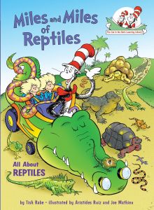 Seussville. Miles and miles pf Reptiles. All about Reptiles.
