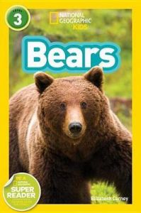 National Geographic Kids. Bears. Level 3.