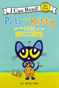 Pete the Kitty and the case of the Hiccups.