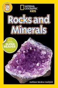 National Geographic Kids. Rocks and Minerals. Level 2.